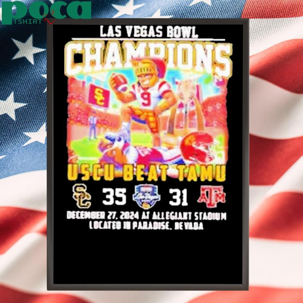 USC Trojans Beat Aggies Las Vegas Bowl Champions Shirt