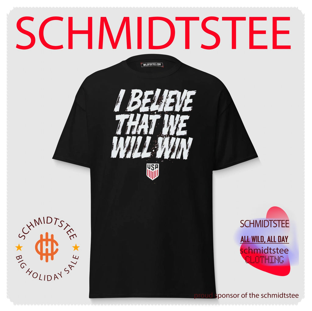 USMNT I Believe That We Will Win shirt