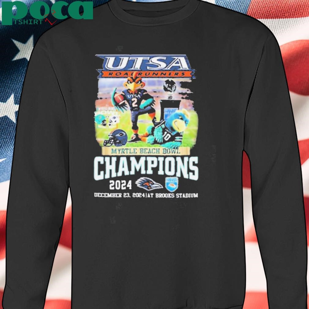 UTSA Roadrunners Myrtle Beach Bowl Champions December 23 2024 At Brooks Stadium Mascot t shirt