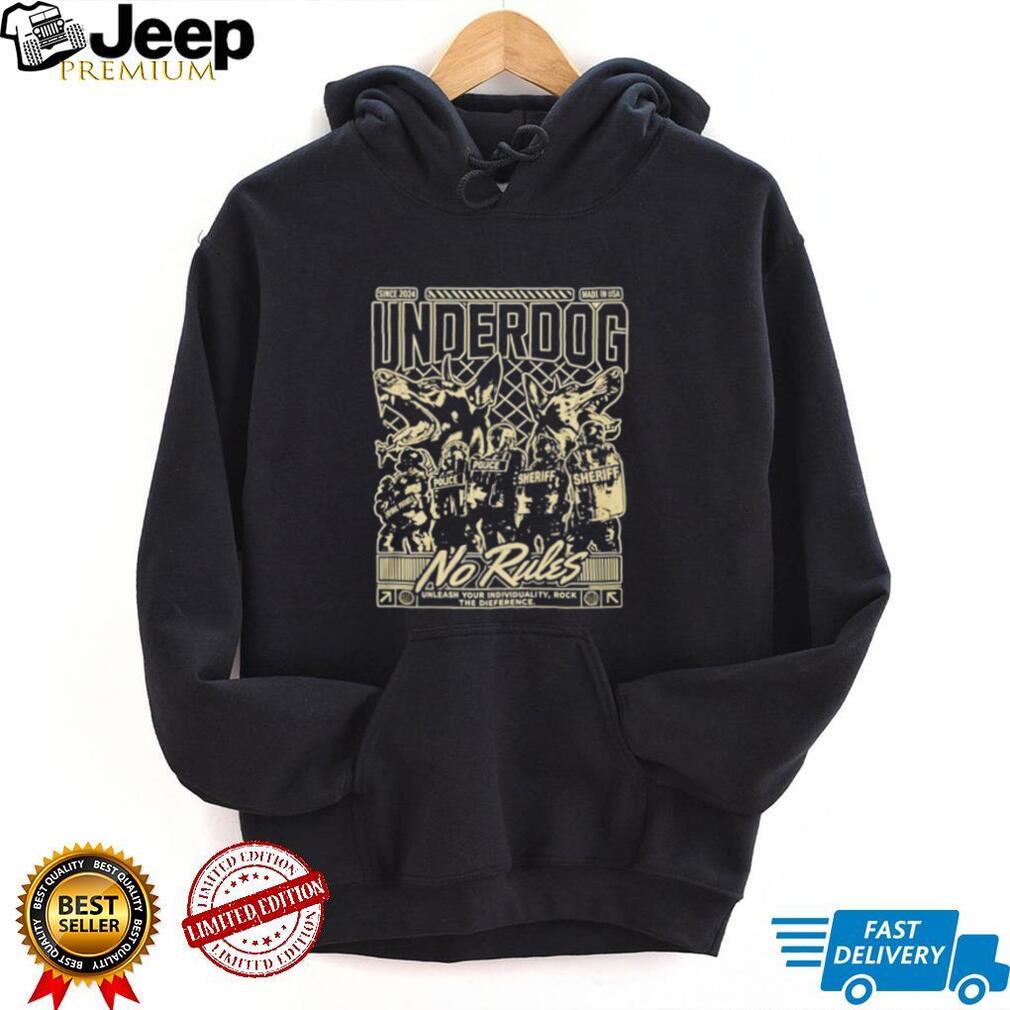 Underdog Unleash Your Individuality No Rules shirt