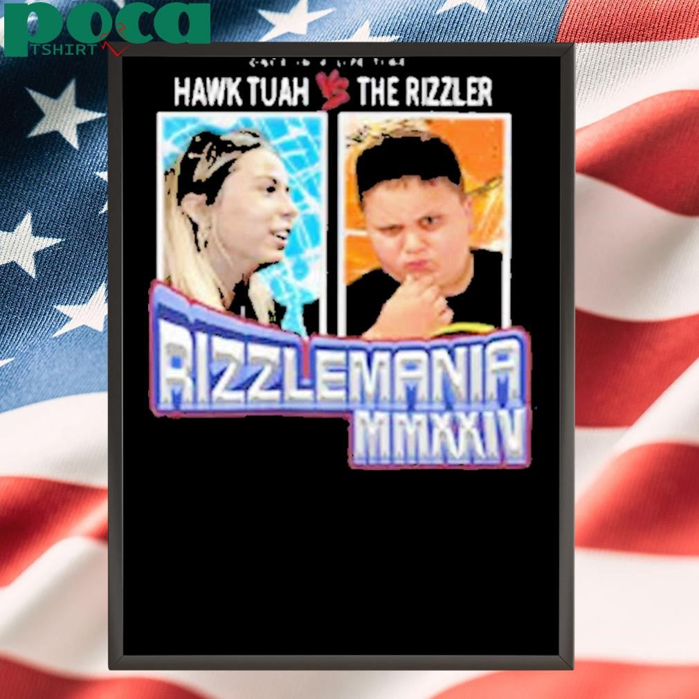 Undergrounditem Once In A Lifetime Hawk Tuah Vs The Rizzler Shirt