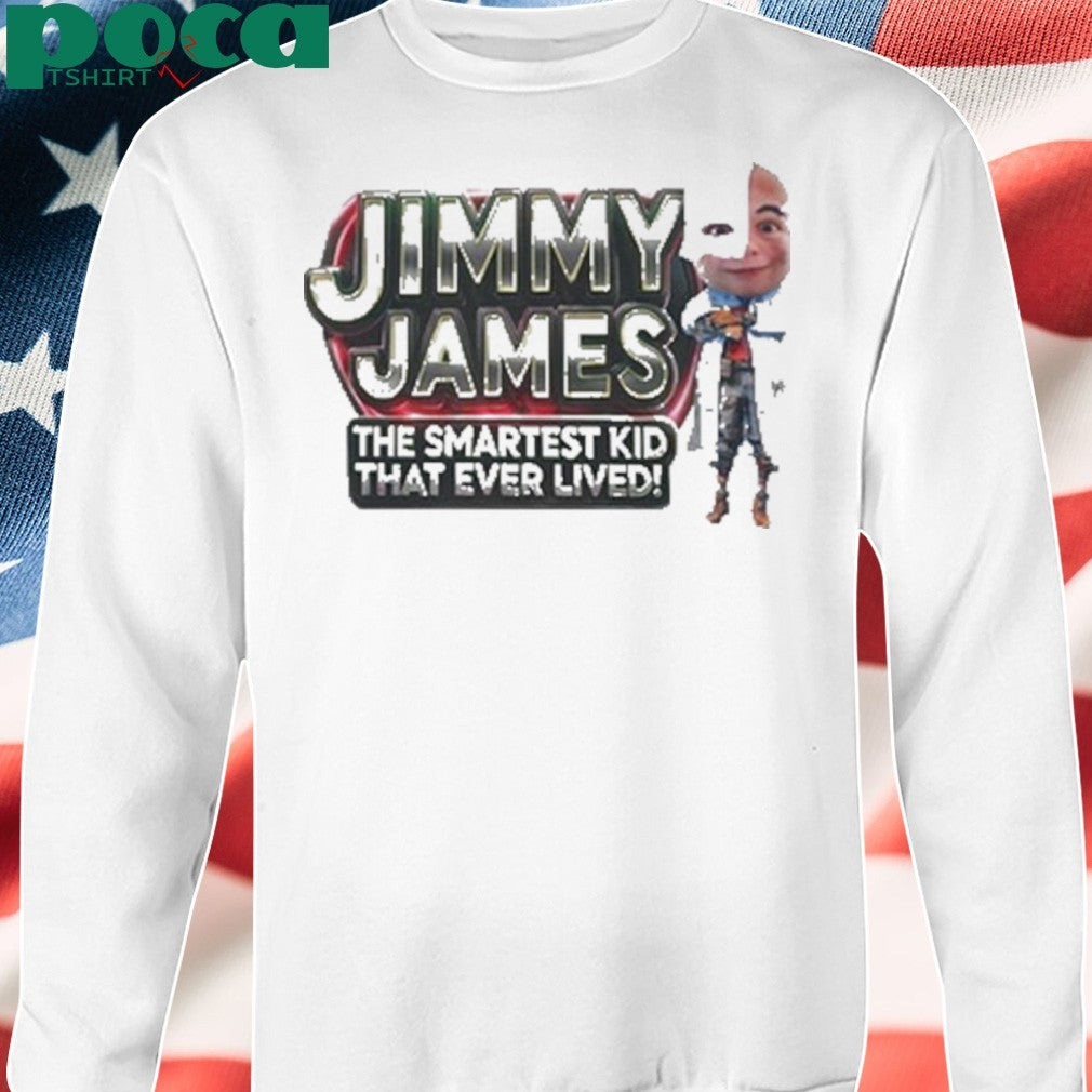 Undertime Slopper Jimmy James The Smartest Kid That Ever Lived shirt