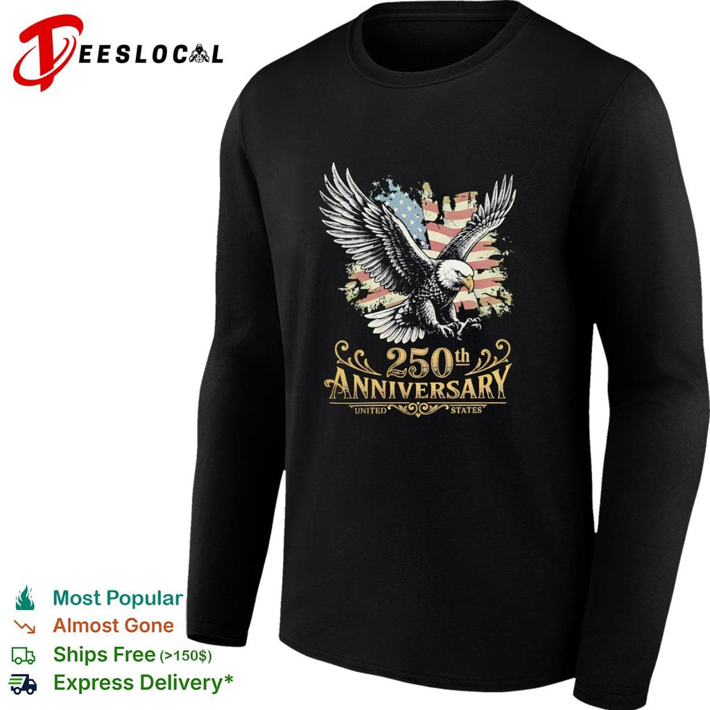 United States bald eagle 250th anniversary shirt