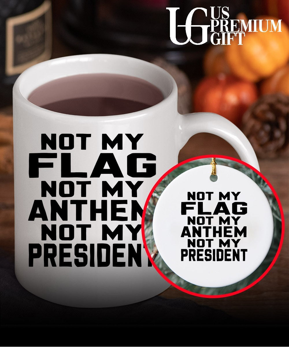 United States politics Not My Flag Not My Anthem Not My President shirt