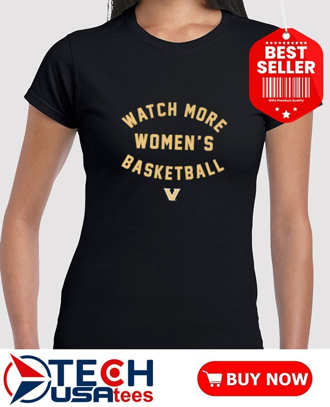 Vanderbilt Commodores watch more Women’s Basketball shirt