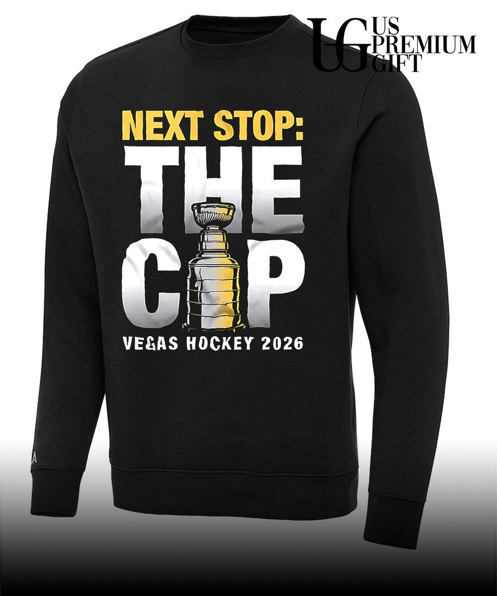 Vegas Golden Knights Stanley Cup NHL next stop the cup Vegas hockey 2026 shirt