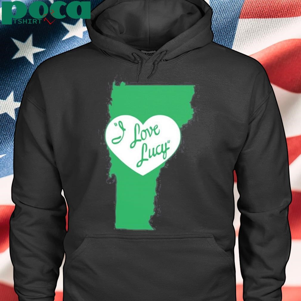 Vermont For Good I Love Lucy Welch Shirt