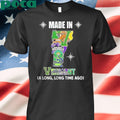 Vermont Sports Teams Made In Vermont A Long Long Time Ago Shirt