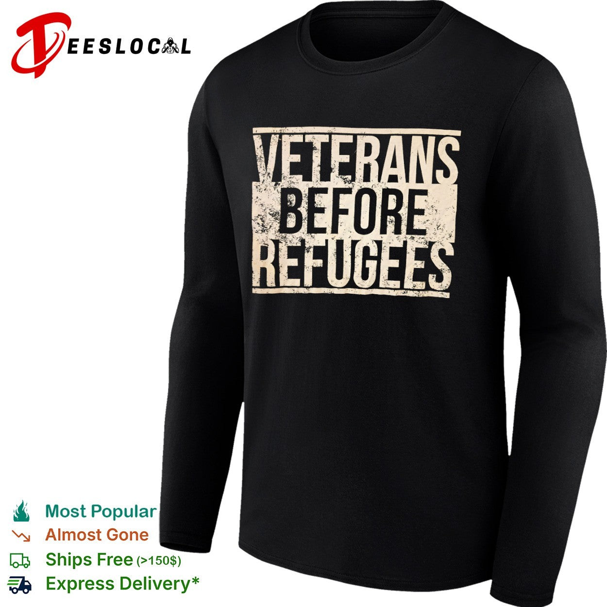 Veterans before refugees shirt
