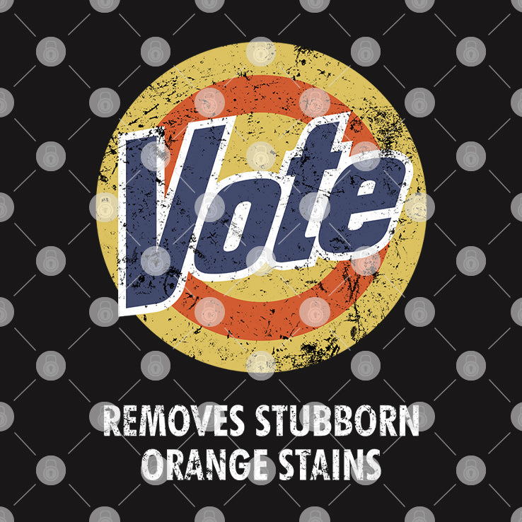 Vote Removes Stubborn Orange Stains Tide T Shirt