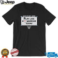 Walker the Heart Warrior play like a heart Warrior today shirt