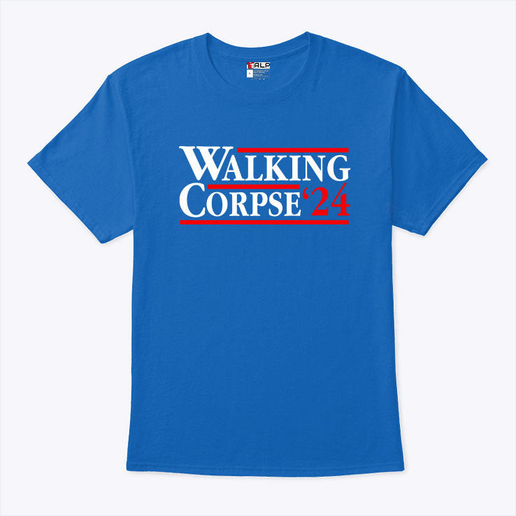 Walking Corpse ’24 Funny T Shirt