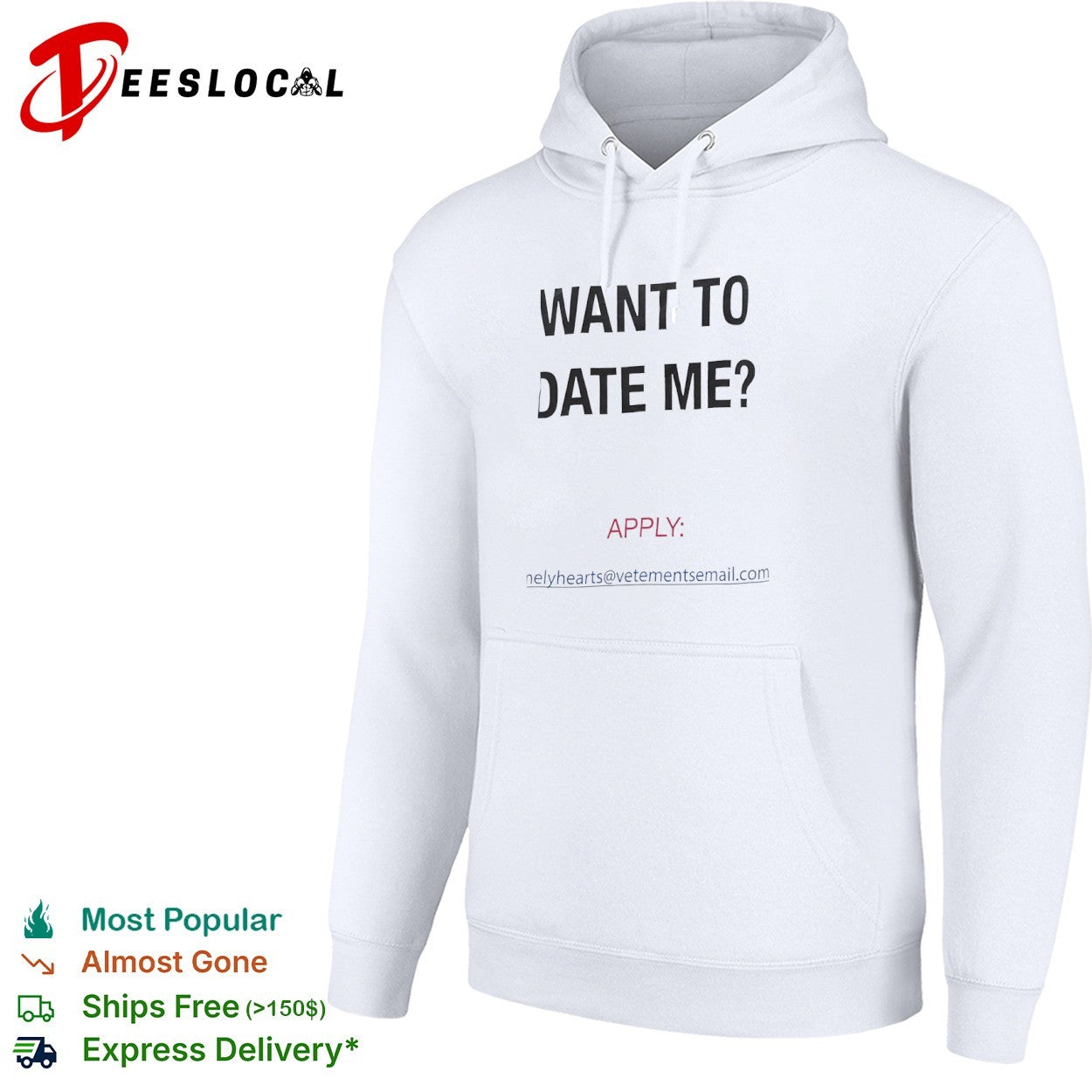 Want to date me apply lonelyhearts at vetementsemail com shirt