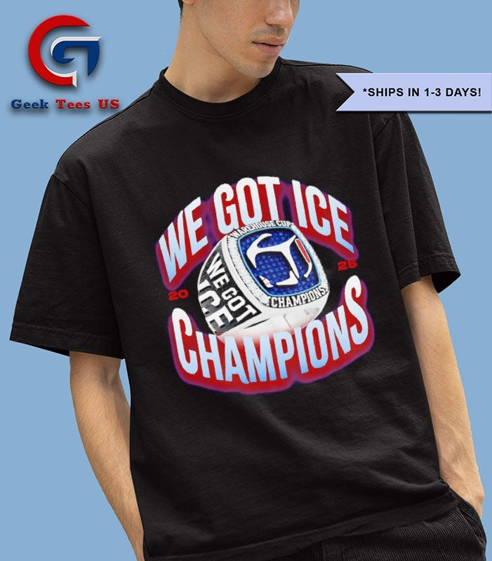 We Got Ice Warehouse Cup 2025 Champions rings shirt