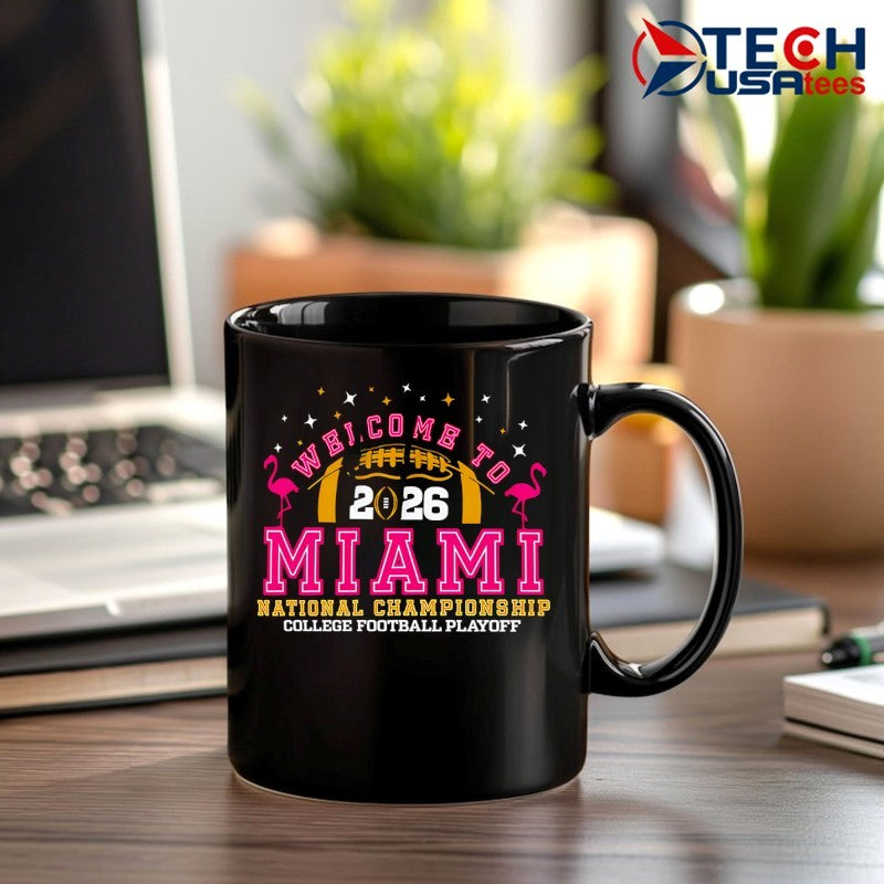 Welcome to Miami National Championship 2025-2026 College Football Playoff shirt