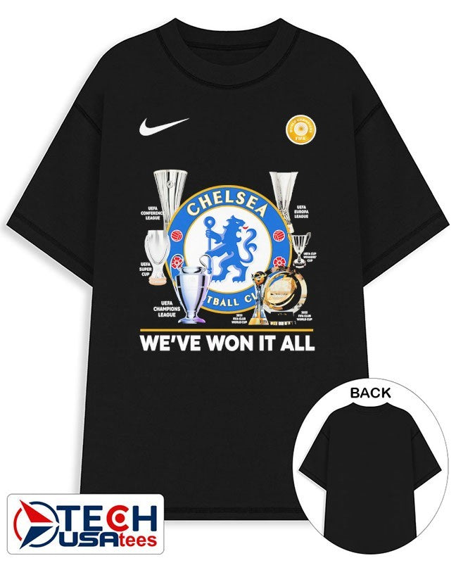 We’ve won it all Chelsea FC 2025 World Champions FIFA shirt