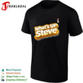 What’s up Steve Kennydoit shirt