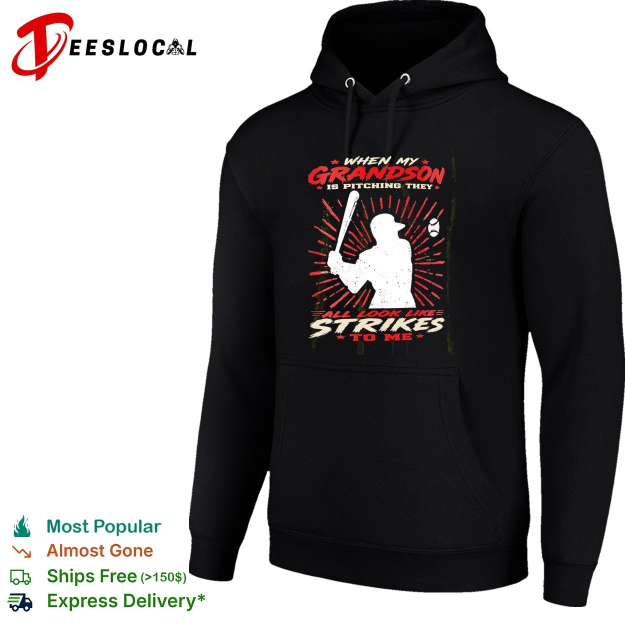 When my grandson is pitching they all look like strikes to me shirt