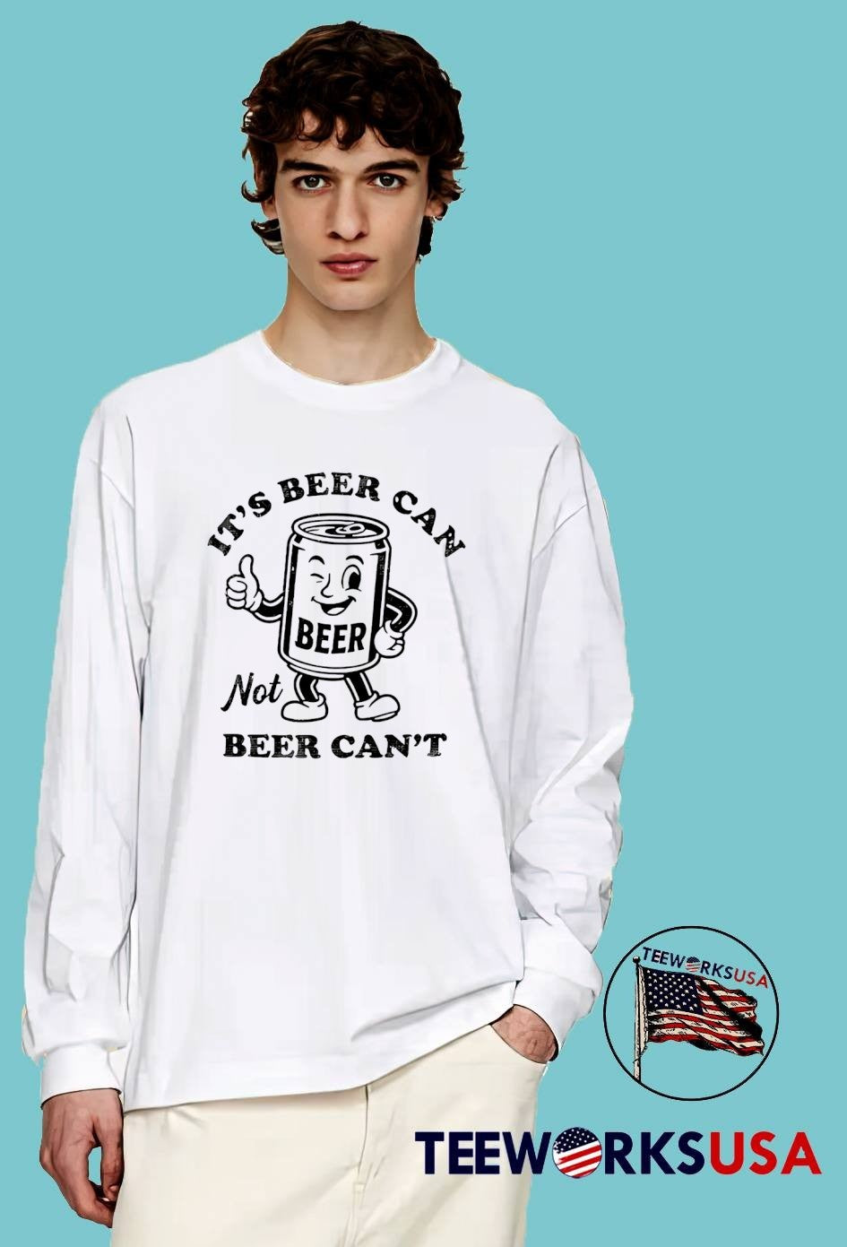 Winking Can Character Encouraging Positivity It Is Beer Can Not Beer Cant T-Shirt