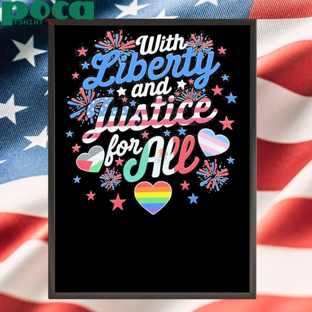 With Liberty And Justice For All Lgbshirt
