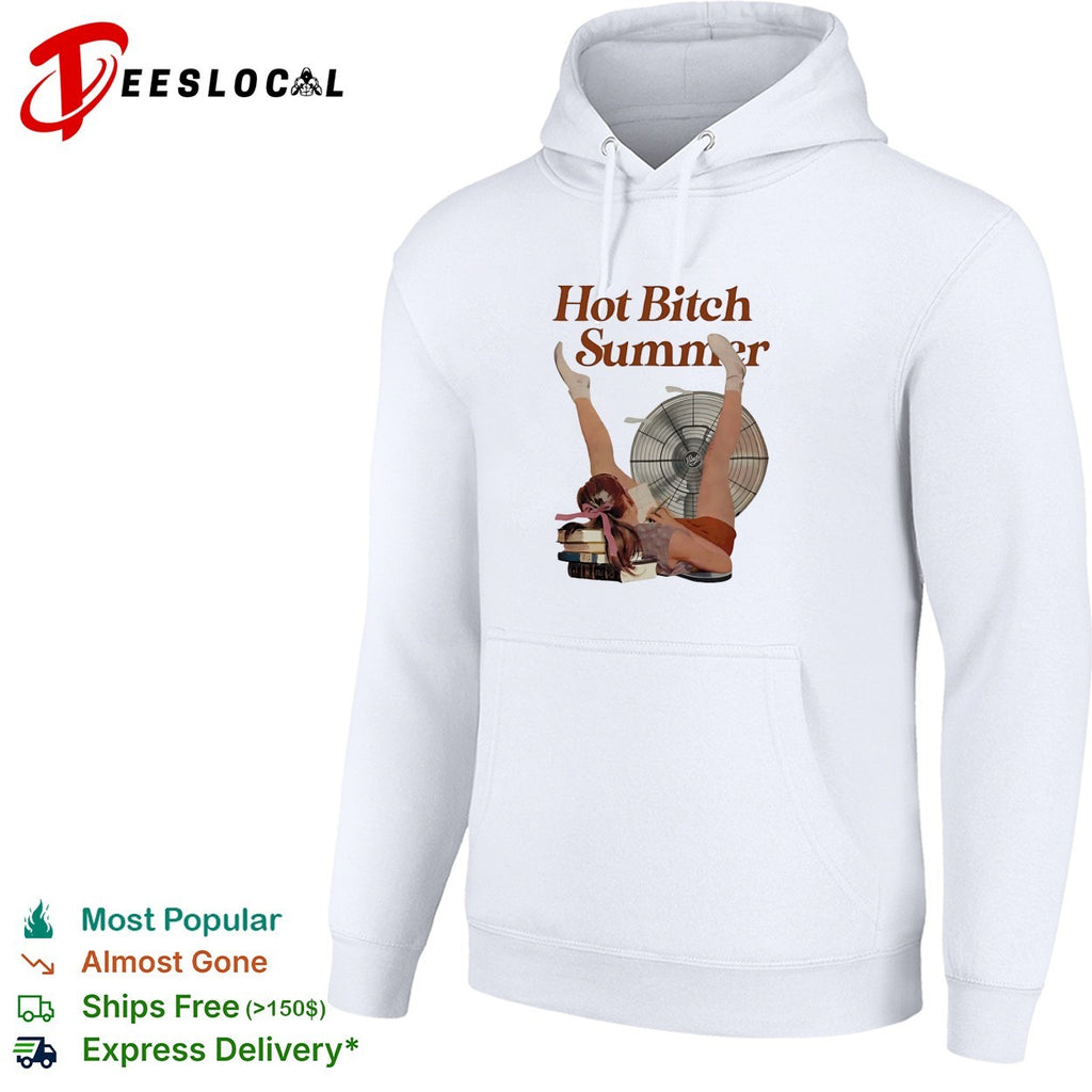 Woman handstand by fan hot bitch summer shirt