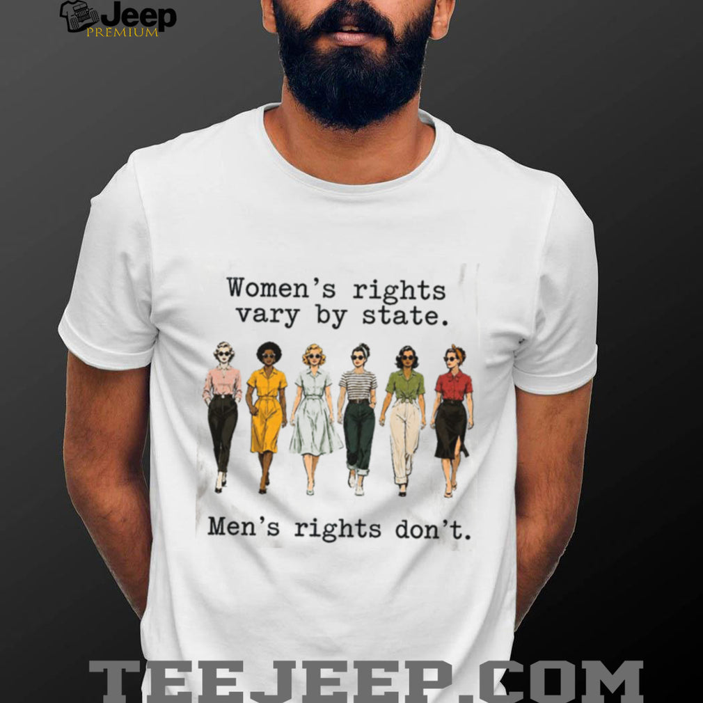 Women Rights Vary By State Feminist Retro Women Vintage T Shirt
