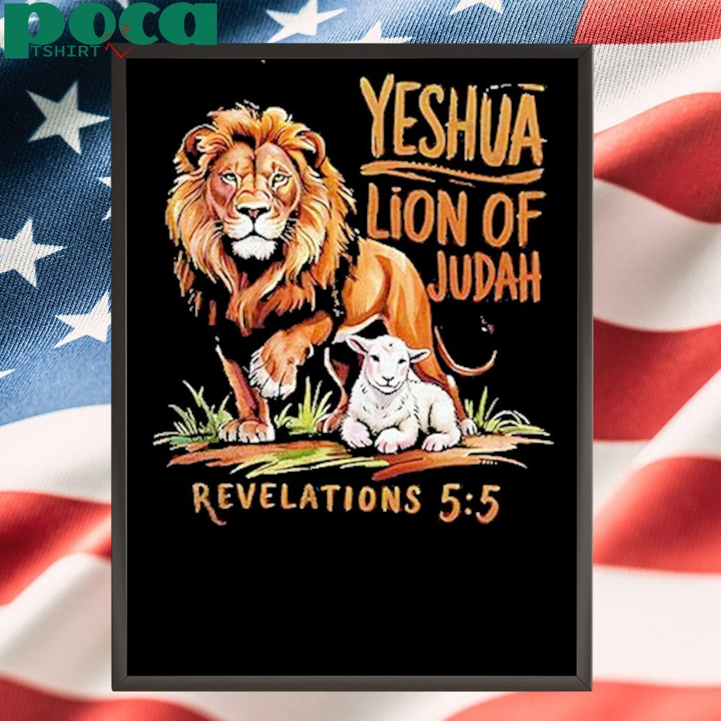 Yeshua Lion Of Judah Revelations 5 5 Shirt