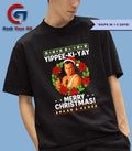 Yippee-Ki-Yy Merry Christmas ugly Xmas shirt