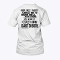 You Can Either Expect Me To Work Well With Others Or Pass A Drug Test Shirt