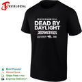 You Can Flee You Can Fight You’ll Sf Dead By Daylight Play Dead Survive The Night shirt