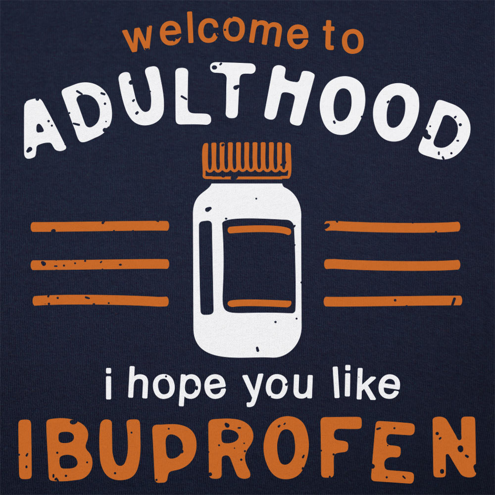Welcome to Adulthood Funny Quip