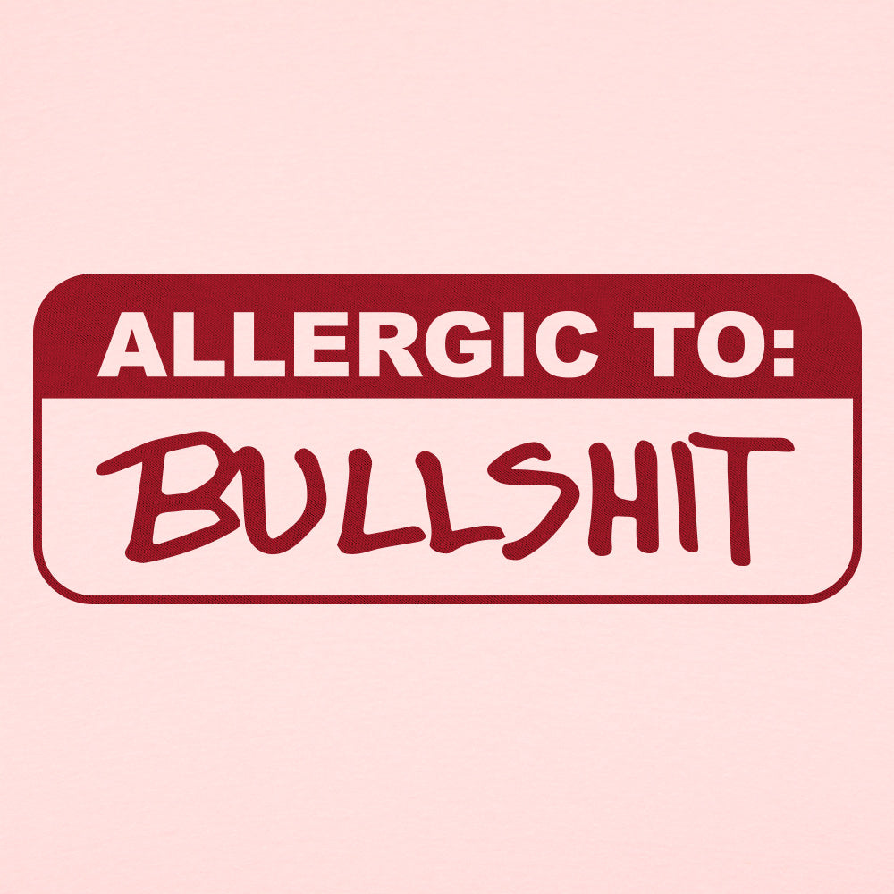 Allergic To Bullshit Warning Label