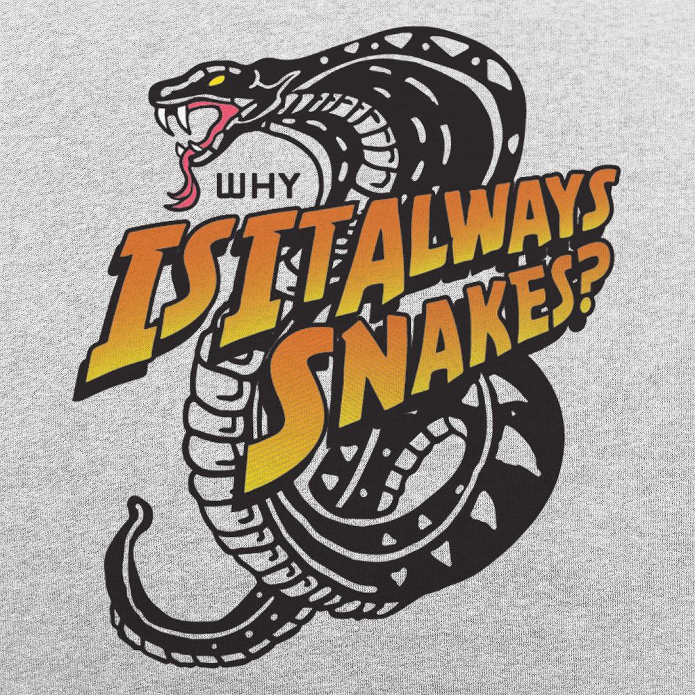 Why Is It Always Snakes Movie Quote