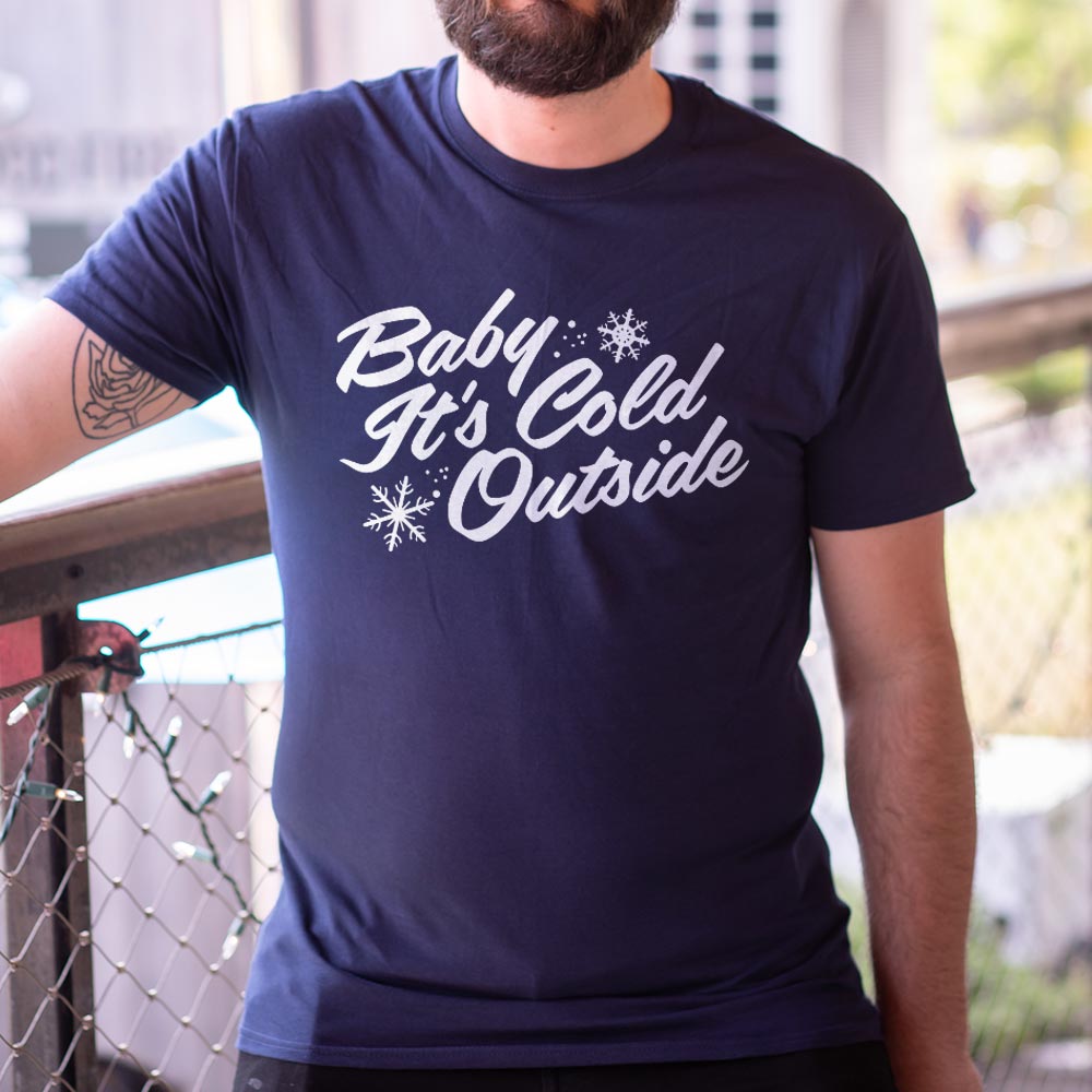 Baby It's Cold Outside Winter Snowflake Design