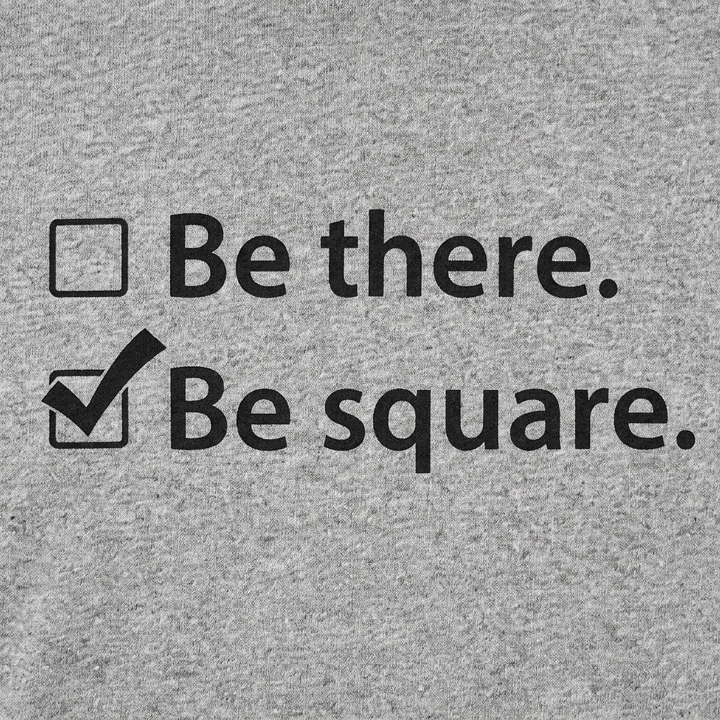 Be There Be Square Checkbox List Pun