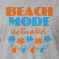 Beach Mode Activated Graphic