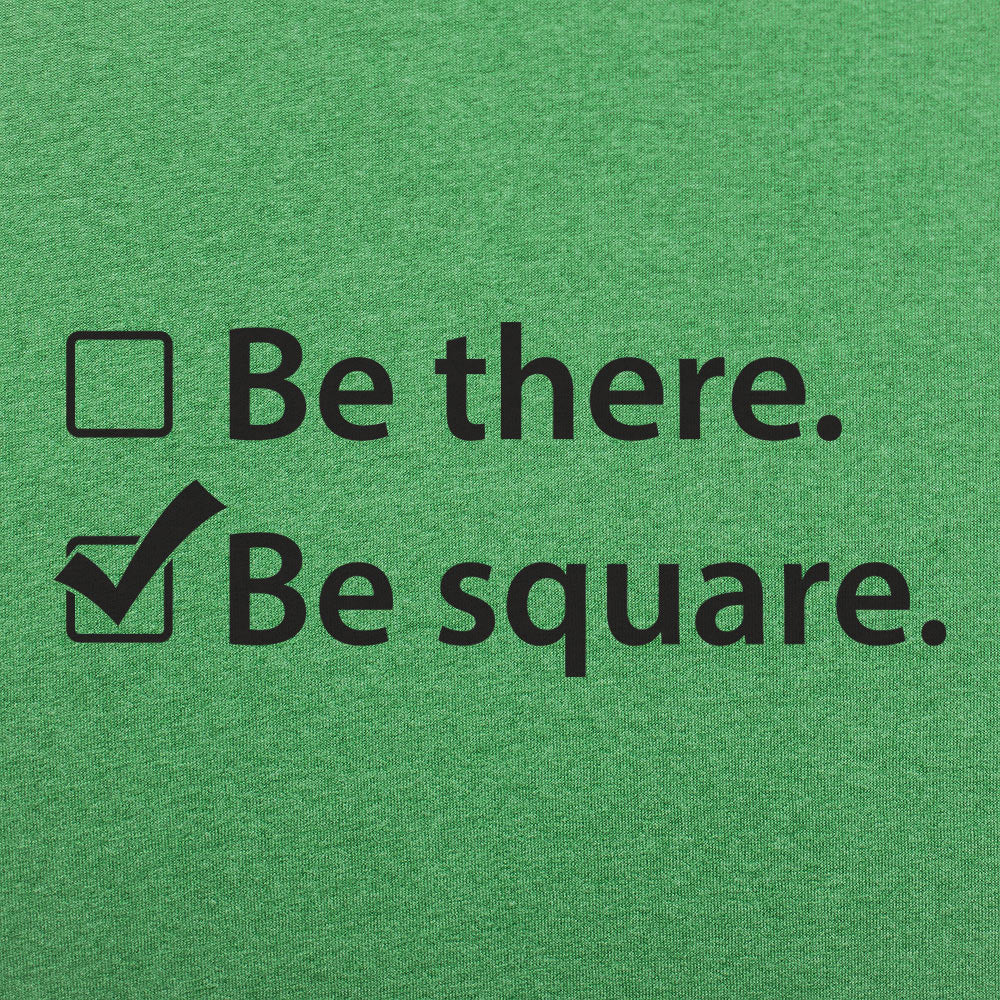 Be There Be Square Checkbox List Pun