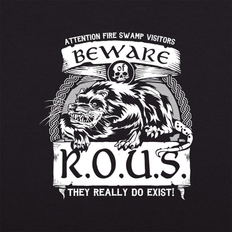 Beware of ROUS Rodents of Unusual Size Warning