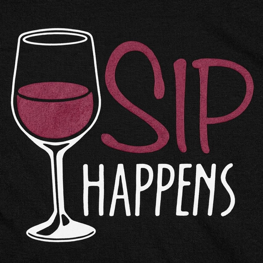 Sip Happens Wine Glass Pun