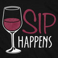 Sip Happens Wine Glass Pun