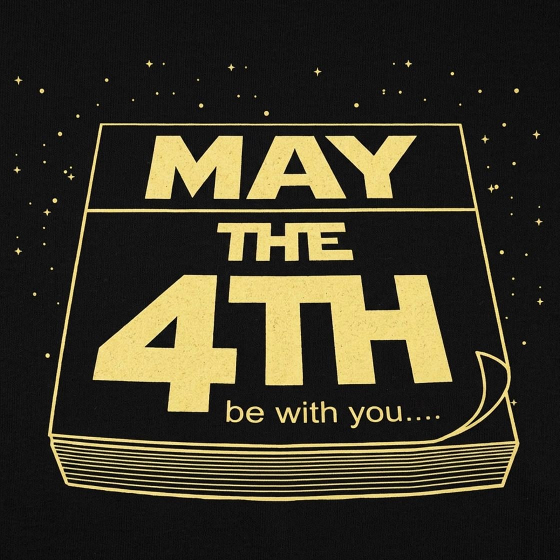 May The 4th Be With You Calendar Page