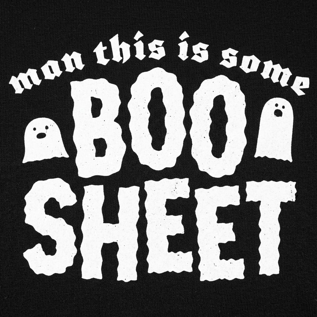 Man This is Some Boo Sheet Funny Ghost Pun