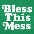 Bless This Mess Retro Typography Quote