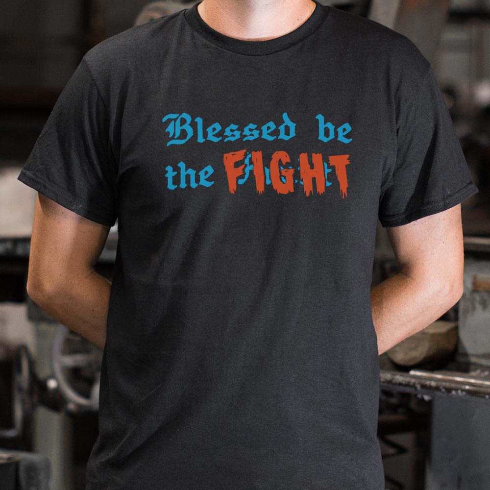 Blessed Be The Fight Feminist Womens Rights Quote