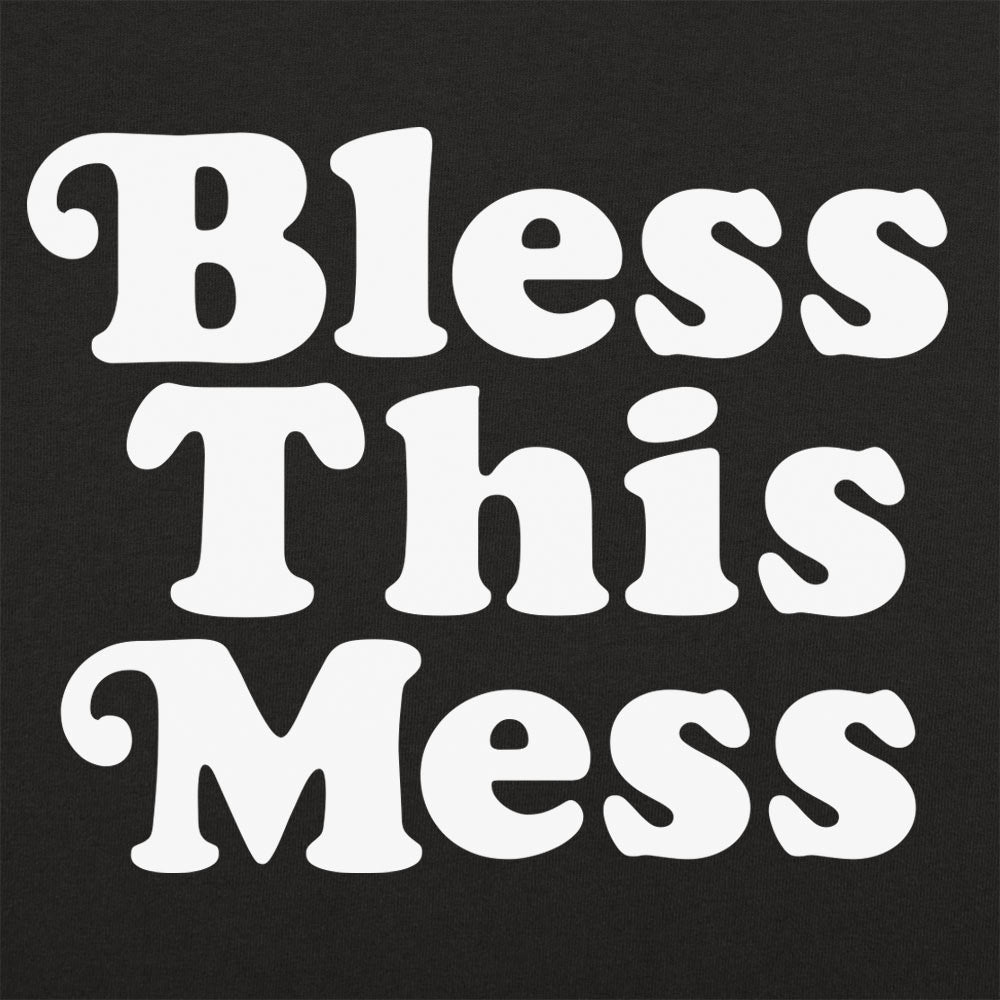 Bless This Mess Retro Typography Quote