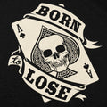 Born To Lose Skull Ace of Spades