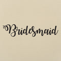 Bridesmaid Elegant Script for Wedding Party
