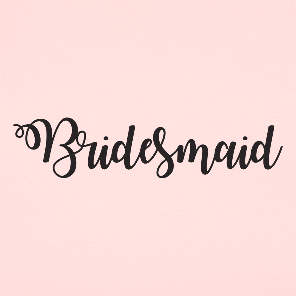 Bridesmaid Elegant Script for Wedding Party