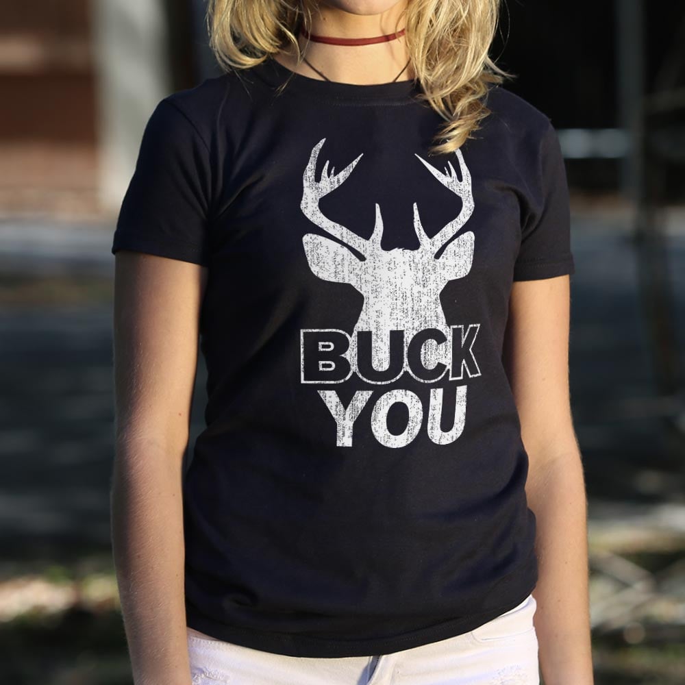 Buck You Deer Silhouette Wordplay