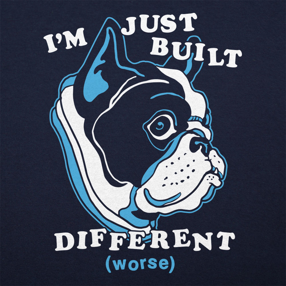 I'm Just Built Different Bulldog Frenchie Dog